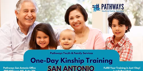 One-Day Kinship Training at Pathways San Antonio 