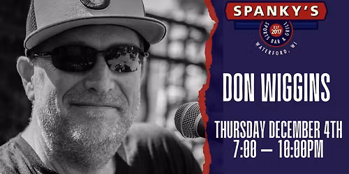 Don Wiggins Live at Spanky\u2019s \u2013 Thursday Night Music