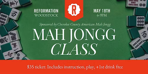 Mah Jongg Class - Reformation Woodstock