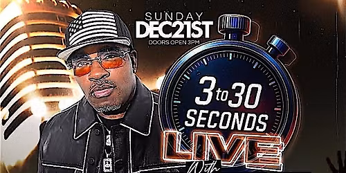 3 to 30 Seconds Live With Shabazz The OG- Atlanta