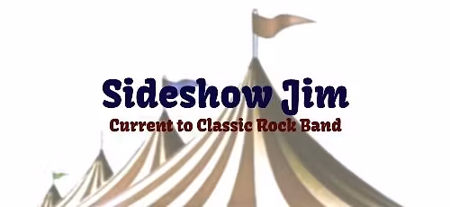 Sideshow Jim Band in Concert!  