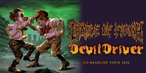 Cradle of Filth + Devil Driver 2026 | Melbourne, Forum Melbourne