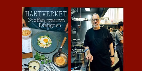 Boksalong med Stefan Ekengren och hans f\u00f6rl\u00e4ggare Maria Nilsson. Nya kokboken Hantverket ing\u00e5r 