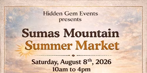 Sumas Mountain "Summer Market"