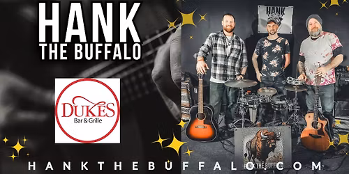 Hank The Buffalo at Dukes Riverside