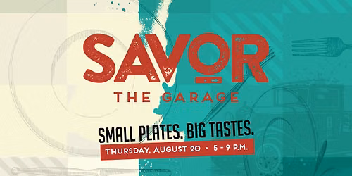 Savor The Garage