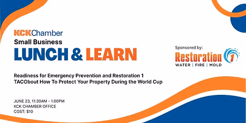 Lunch & Learn: Small Business Readiness for Emergency Prevention and Restoration 1