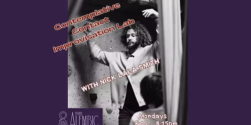 Contemplative Contact Improvisation Lab with Nick LaLa Smith