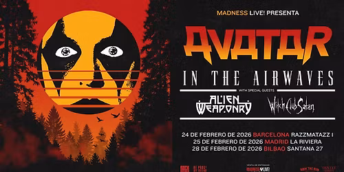 Avatar + Alien Weaponry + Witch Club Satan (Barcelona)