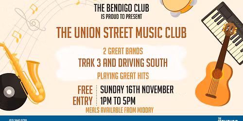 \ud83c\udfb9\ud83c\udfb8 The Bendigo Club presents The Union Street Music Club!