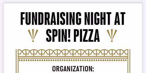 Fundraising Night at Spin Pizza Richardson 