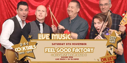 Live Music: FEEL GOOD FACTORY \/\/ Annabel\u2019s Cabaret & Discotheque