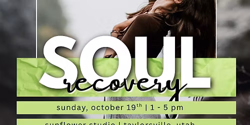 Soul Recovery Workshop