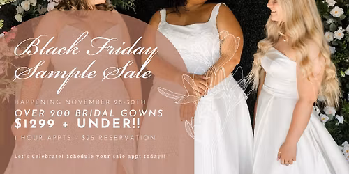 Believe Bride Black Friday Sample Sale