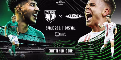 UEFA Konferencij\u0173 lyga: FK \u201eKauno \u017dalgiris\u201c \u2013 Bergeno \u201eBrann\u201c