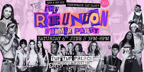 THE REUNION \u2013 RNB + HIP HOP SUMMER DAY PARTY