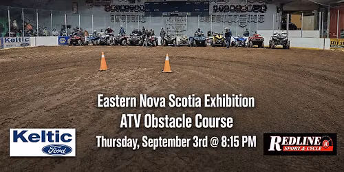 Eastern Nova Scotia Exhibition ATV Obstacle Course
