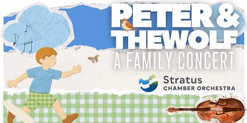Peter and the Wolf- A Family Concert