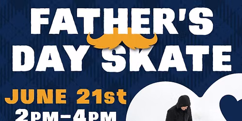 Father's Day Skate