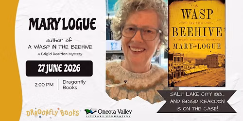 Mary Logue | A WASP IN THE BEEHIVE | Open House Signing