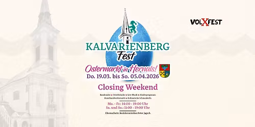 Kalvarienbergfest 2026 \u2013 Ostermarkt in Hernals! Closing Weekend