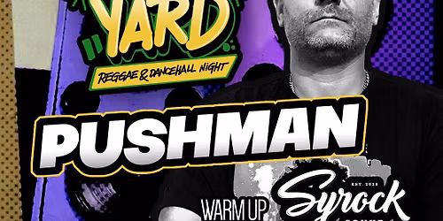 Culture Yard w\/ PUSHMAN