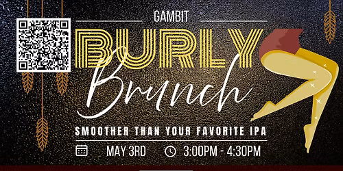 Gambit Burly Brunch