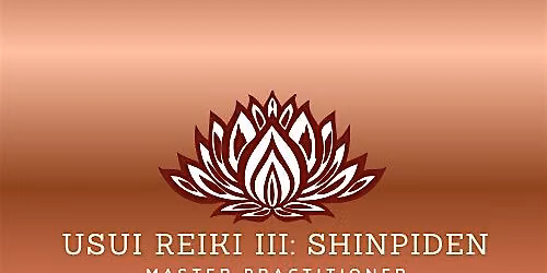 Usui Reiki Level III: Step into Mastery