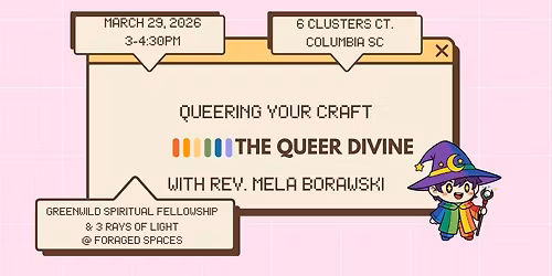 Queering Your Craft | The Queer Divine | Connection Sundays