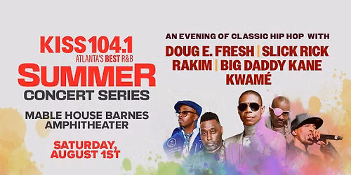 KISS Summer Concert Series: An Evening of Classic Hip-hop
