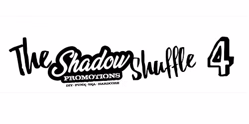 THE SHADOW SHUFFLE 4