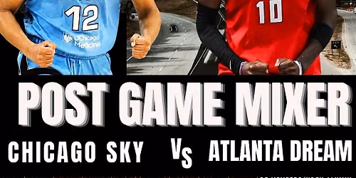 Dream vs Sky PostGame Mixer- Sept 19TH
