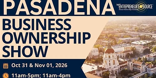 Pasadena Business Ownership Show