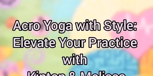 Acro with style beginner to intermediate