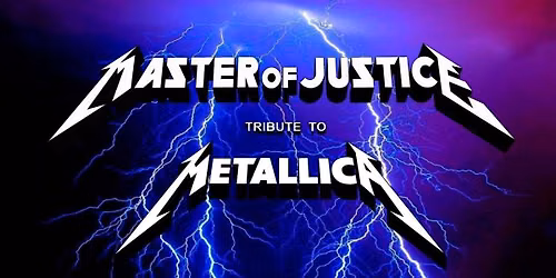 Silver Chalice Pub-Metallica Tribute/Master of Justice