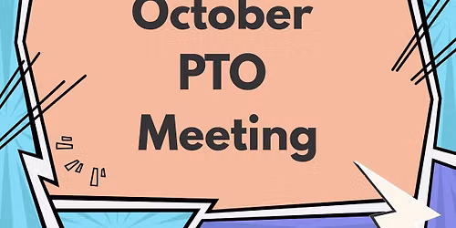 October PTO Meeting 