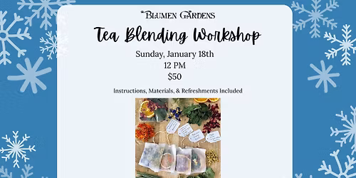 Tea Blending Workshop