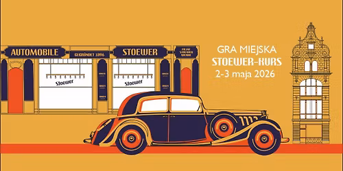 \u201e\u015aladami Stoewer\u00f3w\u201d - GRA MIEJSKA W MAJ\u00d3WK\u0118