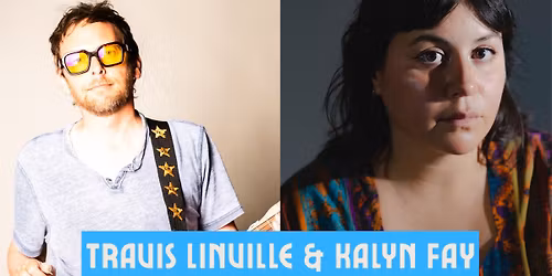 Travis Linville & Kalyn Fay