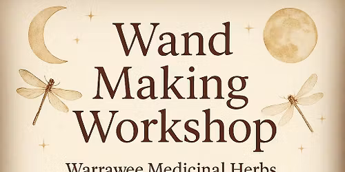 Wand Making Workshop 