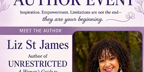 Unrestricted: A Local Author Book Signing with Liz St. James