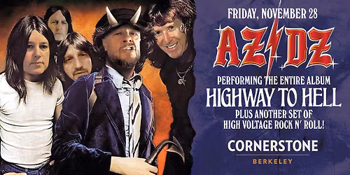 AZ\/DZ performs "HIGHWAY TO HELL" at Cornerstone Berkeley