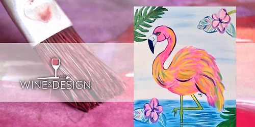 Paint & Sip: Fran The Fancy Flamingo