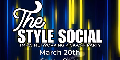 The Style Social (Networking Party)