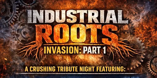 Industrial Roots Invasion Part 1