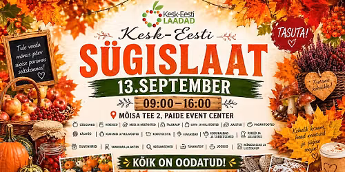 KESK-EESTI S\u00dcGISLAAT PAIDES - 13.SEPTEMBER 2026