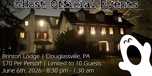 Paranormal Investigation at Brinton Lodge, Douglassville PA with G Host Official!