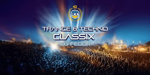 TRANCE & TECHNO CLASSIX