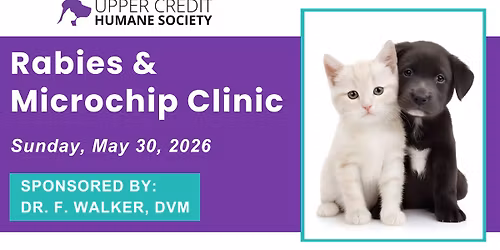 May 30 : UCHS rabies & microchip clinic