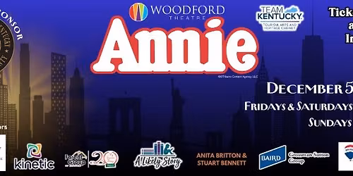 Woodford Theatre Presents: "ANNIE" the musical!